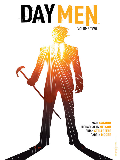 Title details for Day Men (2013), Volume 2 by Matt Gagnon - Available